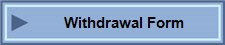 Withdrawal Form